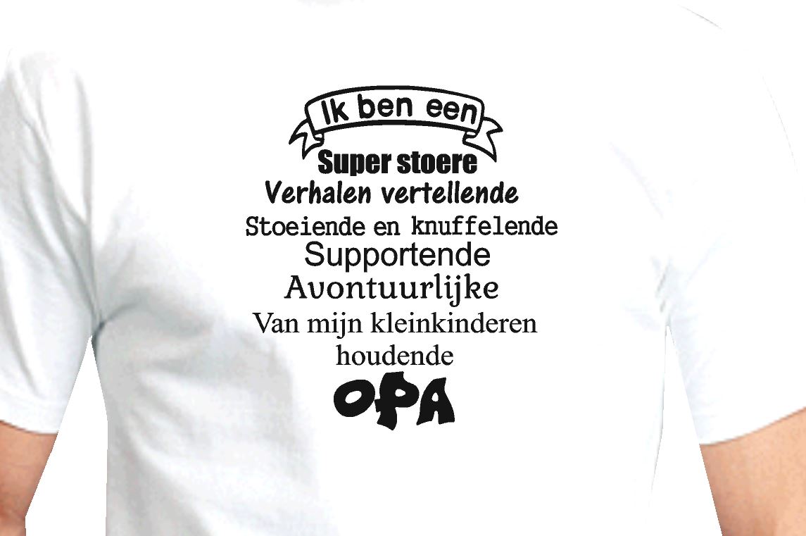 kapsel Moet idee Heren t- shirt 'Ik ben een super stoere Opa' - www.tekstkadoshop.nl