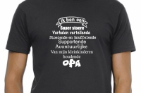 Heren t- shirt 'Ik ben een super stoere Opa'
