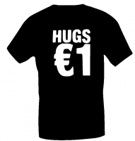 Heren T-shirt met grappige tekst ' Hugs 1.00'
