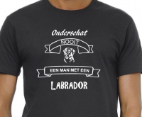 Onderschat nooit een man met een Labrador