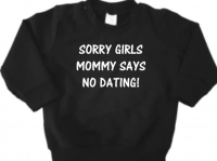 T-shirt Sorry girls