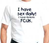 T-shirt I have sex daily