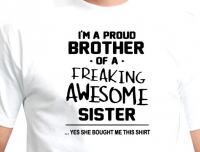 T-shirt I'm a proud brother...