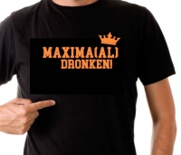 T-shirt Maximaal dronken