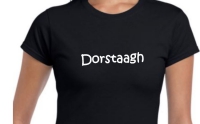 Dames t-shirt met grappige tekst ' Dorstaagh'