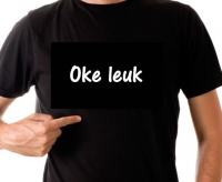 Heren T- shirt met grappige tekst  'Oke leuk'