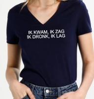 Dames t-shirt Ik kwam ik zag, ik dronk ik lag