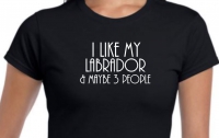 Dames T- shirt  I like my Labrador