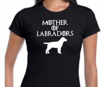 Mother of labradors dames shirt